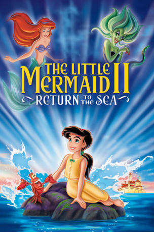 Little Mermaid II: Return to the Sea