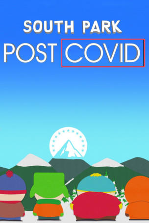 South Park: Post COVID